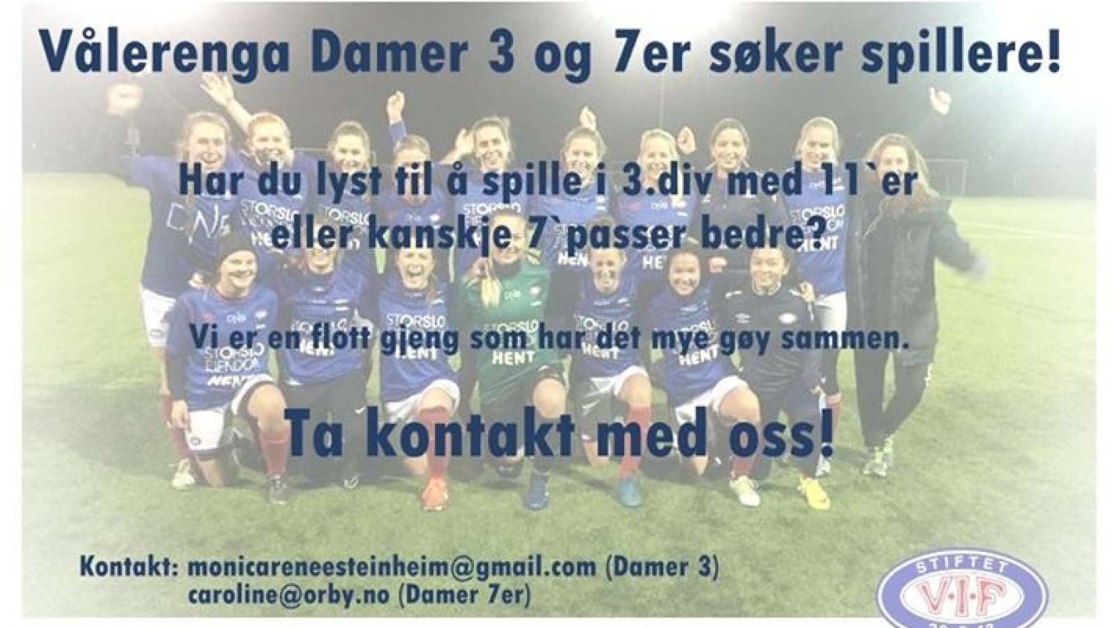Vålerenga Damer 3 søker spillere